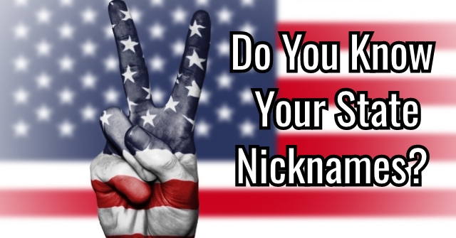 Do You Know Your State Nicknames?