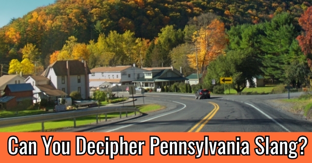 Can You Decipher Pennsylvania Slang?